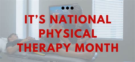 Its National Physical Therapy Month Core Physical Therapy