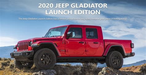 Jeep Gladiator Launch Edition Pre Order Larry H Miller Chrysler Jeep