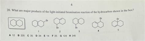 Solved 20. What are major products of the light-initiated | Chegg.com