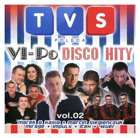 Tvs Poleca Vipo Disco Hity Volume Various Artists Muzyka Sklep