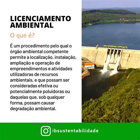 O Licenciamento Ambiental Funciona Como Uma Ferramenta - Uma apresentação básica sobre licenciamento ambiental, uma ...