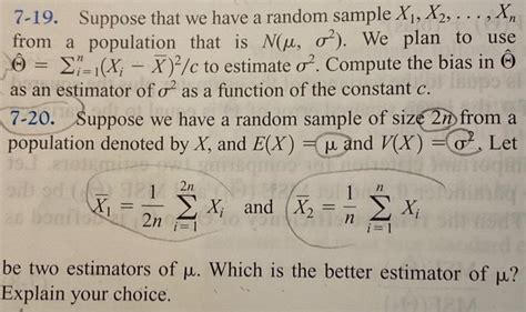 Solved 7 19 Suppose That We Have A Random Sample X1x2xn