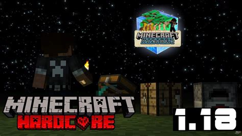 SURVIE HARDCORE Minecraft History 1 18 Ouais Je Suis Mort En 1 19