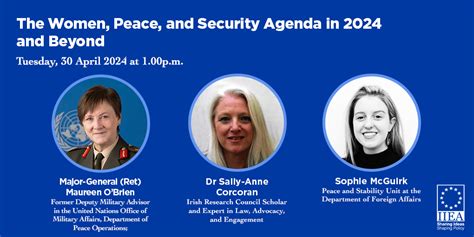 The Women Peace And Security Agenda In 2024 And Beyond IIEA