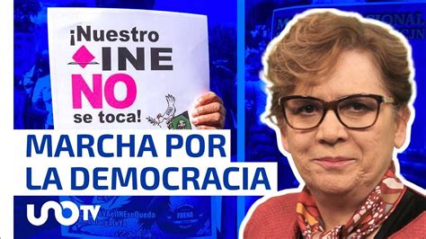 Marcha En Defensa De La Democracia Una Más Para Proteger Las