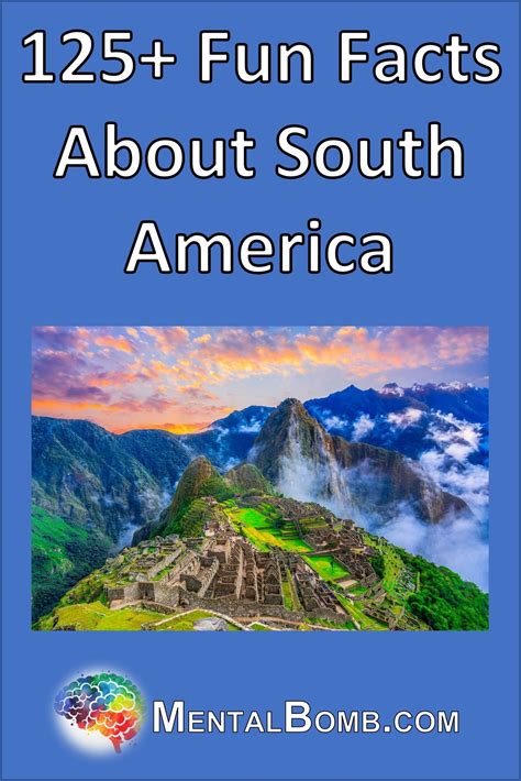 125 south america fun facts – Artofit