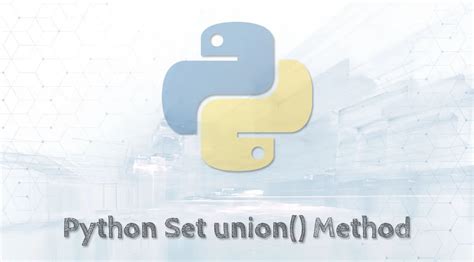 Python Set Union Method Explained With Examples