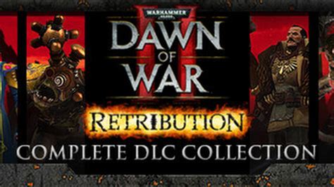 Warhammer 40,000: Dawn of War II: Retribution - Complete DLC Collection ...