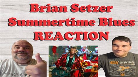 Brian Setzer Summertime Blues Reaction First Time Hearing Youtube