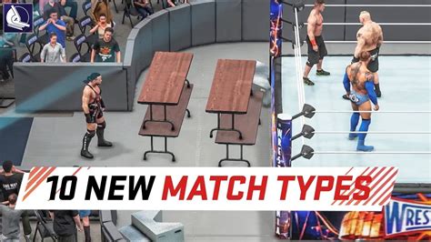 Wwe K Top New Custom Match Types Youtube