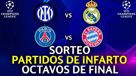 Sorteo De Octavos De Final De Champions League Youtube