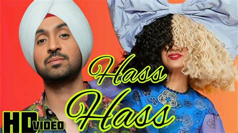 Hass Hass Diljit X Sia Best Party Song ️ Trendingsongs90