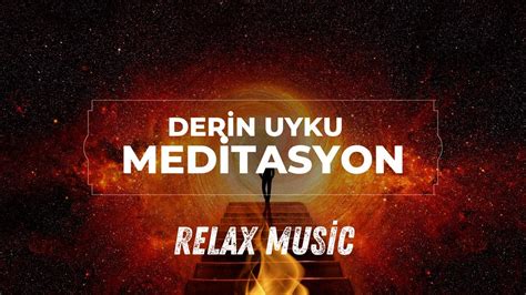 Derin Uyku Meditasyon Müziği YouTube