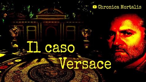 Il Caso Gianni Versace Il Suo Ultimo Giorno A Miami Youtube