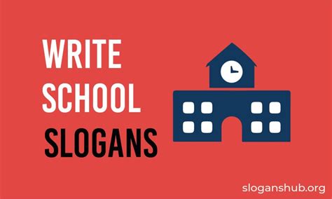 How to Write a Slogan for Your School Slogans Hub