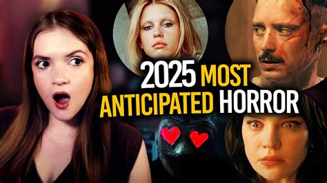 20+ MOST ANTICIPATED HORROR MOVIES TO COME IN 2025 | Spookyastronauts ...