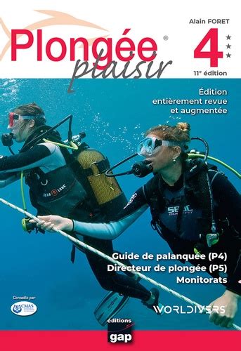 Plong E Plaisir Guide De Palanqu E P De Alain Foret Grand