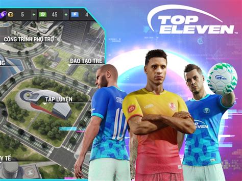 Game quản lý bóng đá nổi tiếng trời Âu Top Eleven cập bến Việt Nam