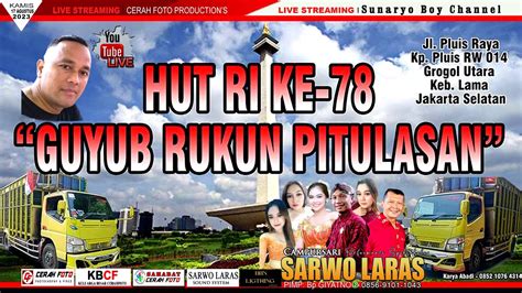 Live Campursari Sarwo Laras Dalam Rangka Hut Ri Ke Guyub Rukun