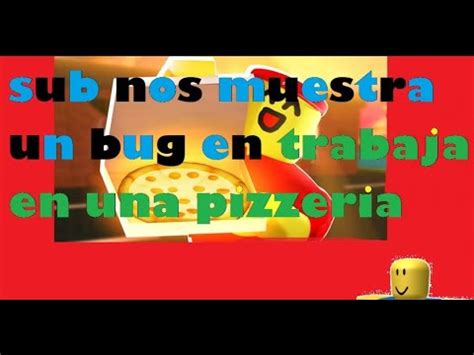 Sub Nos Muestra Un Buen En Trabaja En Una Pizzeria Ajmotions Roblox