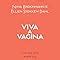 Viva a vagina Tudo que você sempre quis saber Amazon br