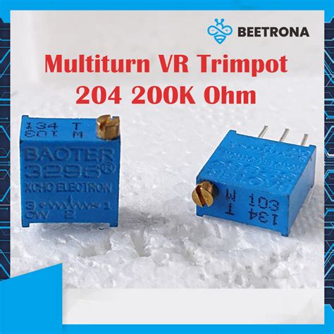 Jual Multiturn Trimpot 204 200K VR 3296 Trimmer Adustjable Resistor