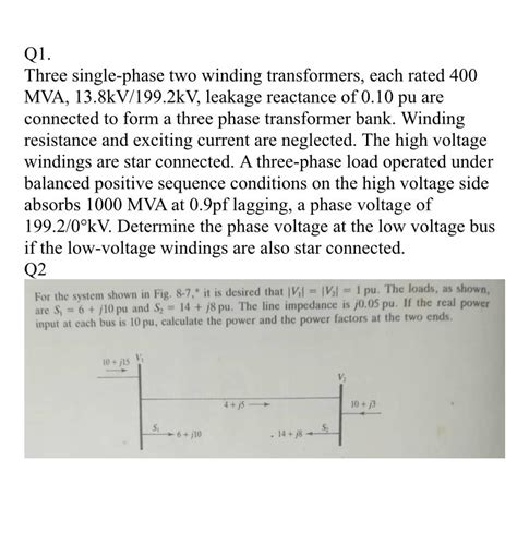 Solved Q1 Three Single Phase Two Winding Transformers Each Chegg