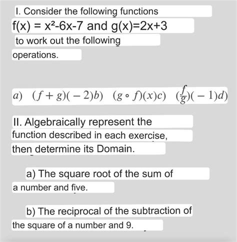 Solved I Consider The Following Functions F X X2−6x−7 And