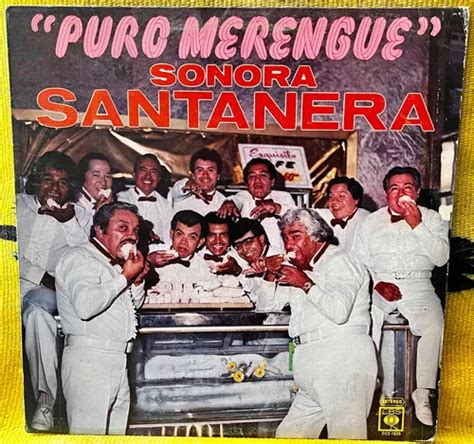 Disco Lp La Sonora Santanera Puro Merengue A Ed Meses Sin