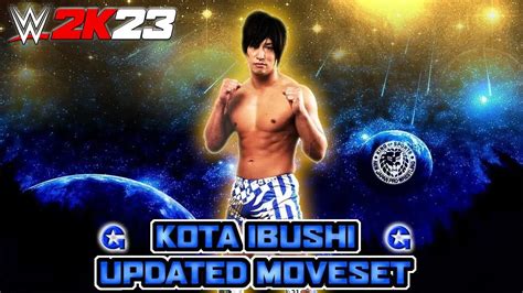 Wwe 2k23 Kota Ibushi Updated Moveset Youtube