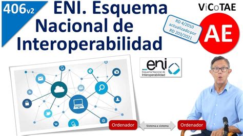 406v2 El ENI Esquema Nacional de Interoperabilidad con actualización