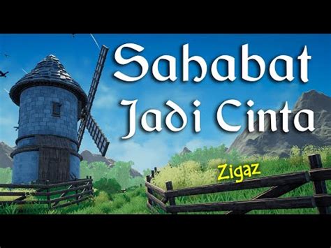 Lirik Sahabat Jadi Cinta Zigaz Youtube