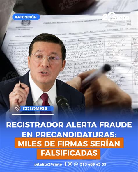 Pitalito - #Atención|| Fraude en firmas sacude la carrera presidencial