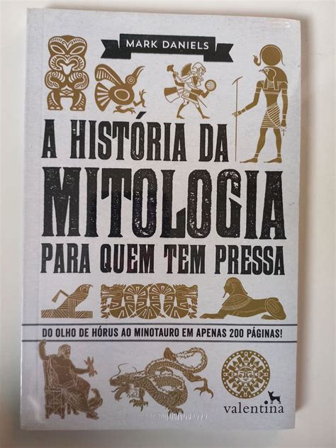 Livro a História da Mitologia para Quem Tem Pressa Livro Edi