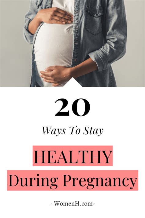 20 Tips For A Healthy Pregnancy