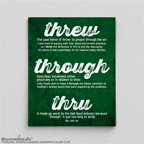 threw     print grammatical art