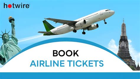 hot wire airline ticket benefits factors traditional careerguide