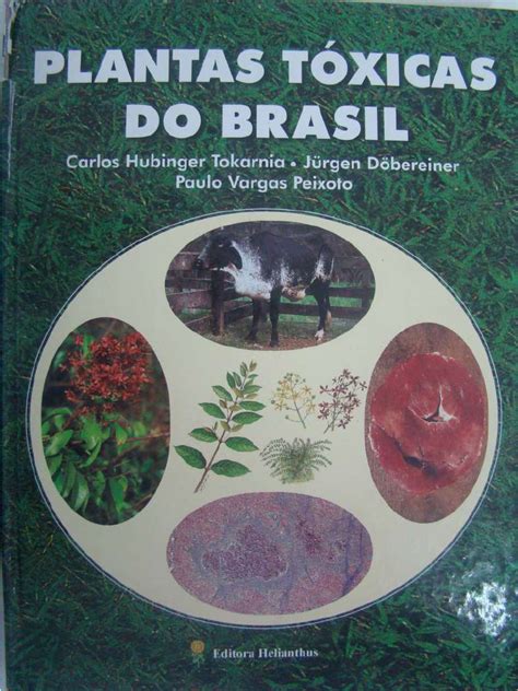 Professor Referencia Em Plantas Tóxicas No Brasil - Plantas Tóxicas Do Brasil Revisado-1 | PDF