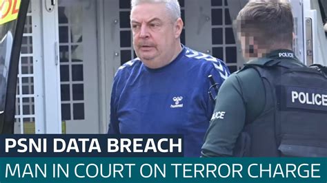 Man Appears In Court Charged With Possessing Psni Data Breach Material