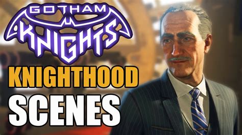 All Knighthood Cutscenes Gotham Knights Youtube