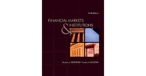 financial markets  institutions prentice hall series  finance