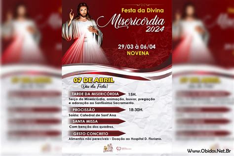 Obidos Net Br Bidos A Festa Da Divina Miseric Rdia Acontecer