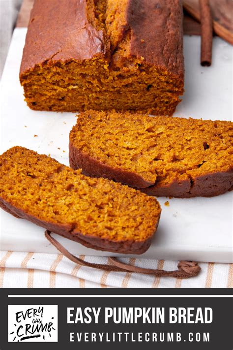 Downeast Maine Pumpkin Bread Every Little Crumb