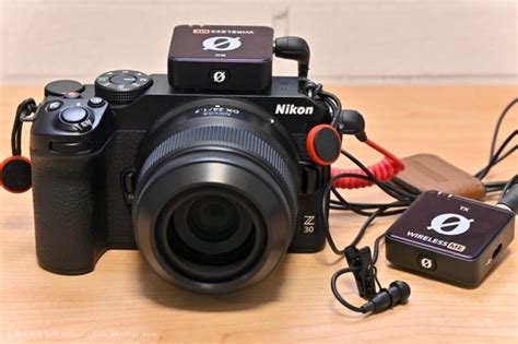 【ワイヤレス】nikon Z30で外部マイクを使った動画撮影を試してみた