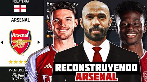 RECONSTRUYENDO Al ARSENAL De THIERRY HENRY En FC 24 EA FC 24 Modo