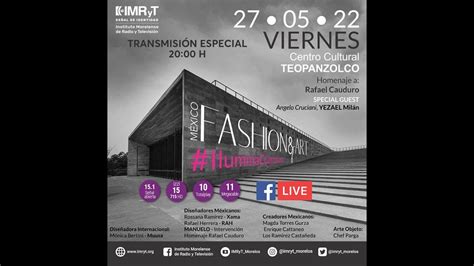 Fashion Art MX 2022 Desde El Centro Cultural Teopanzolco Con Un