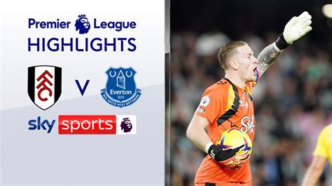 Fulham 0-0 Everton | Premier League highlights | Video | Watch TV Show ...