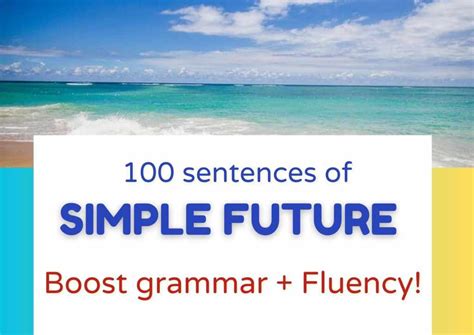 100 Sentences Of Simple Future Tense Boost Your Fluency