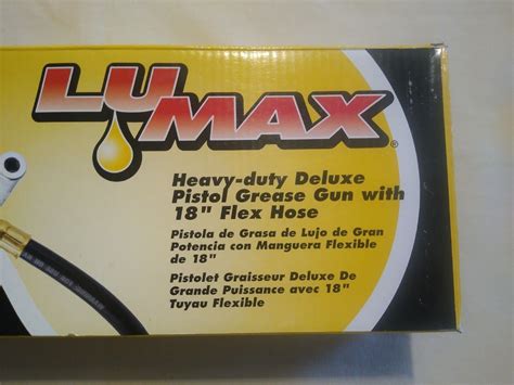 Lumax Model LX 1152 Heavy Duty Deluxe Pistol Grease Gun With 18 Flex