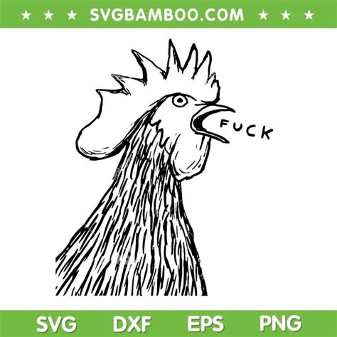 Chicken Rooster Saying Fuck SVG PNG